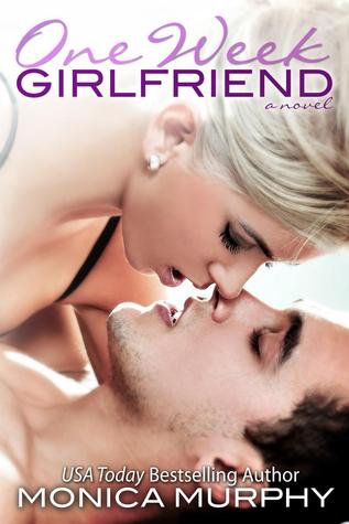 One-Week-Girlfriend-Monica-Murphy