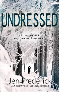 UNDRESSED-JEN-FREDERICK-GOODREADS-WEBREADY-COVER (1)
